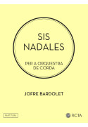 Sis nadales per orquestra de corda (Jofre Bardolet)