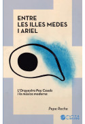 De Les Illes Medes a Ariel / Pepe Reche