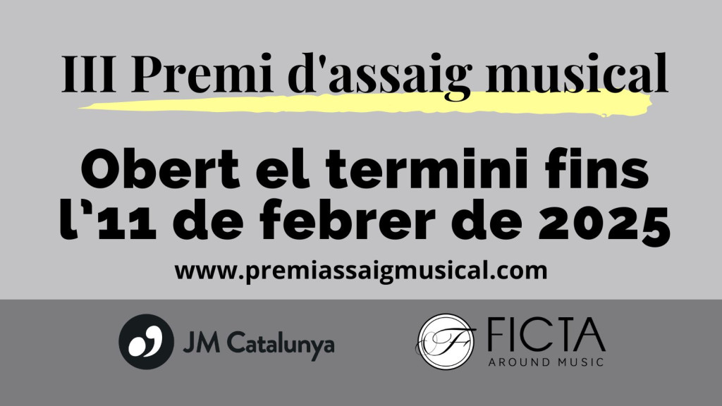 Obert el termini del III Premi JMCatalunya - FICTA Edicions d'Assaig Musical